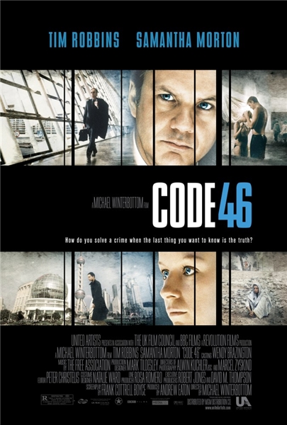 Смотреть онлайн Хранители сети Код 46 / Code 46 (2003)