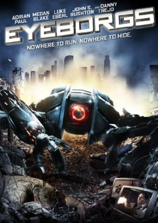 Смотреть онлайн Глазоборги / Eyeborgs (2009)