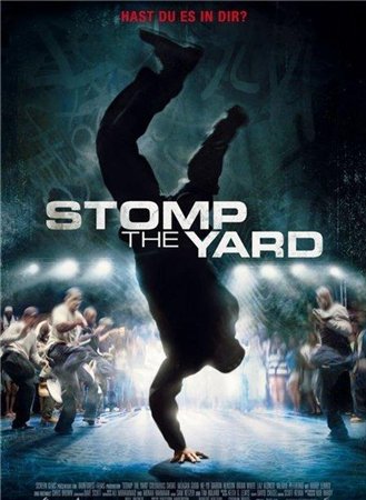 Смотреть онлайн Братство танца (Дворовые танцы) / Stomp the Yard (2007)